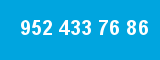 952 433 76 86